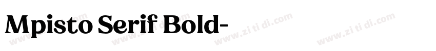 Mpisto Serif Bold字体转换